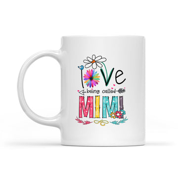 I Love Being Called Mimi Daisy Flower Mug Funny Mother's Day Gifts - White Mug