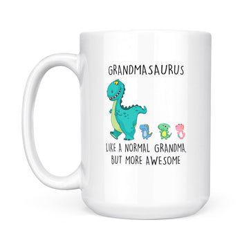 Grandmasaurus Like A Normal Grandma But More Awesome Mother's Day Mug - White Mug