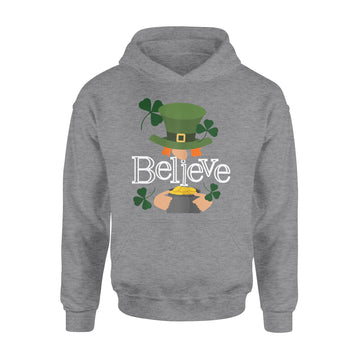 St. Patrick's Day - Cute Believe Leprechaun Shamrock Funny T-Shirt - Standard Hoodie