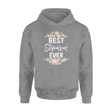Best Stepmom Ever Mother's Day Gift Flower Gifts T-Shirt - Standard Hoodie