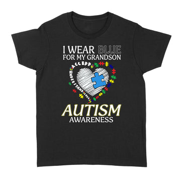 I Wear Blue For My Grandson Autism Awareness Accept Understand Love Shirt - Standard Women's T-shirt