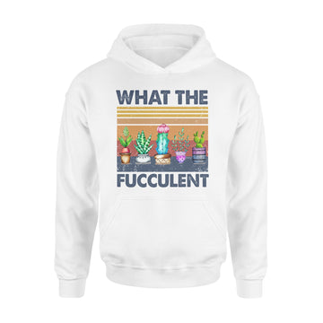Cactus What The Fucculent Vintage Shirt - Standard Hoodie