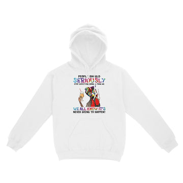 Funny Chicken Hippie People Should Seriously Stop Expecting Normal From Me We All Know Shirt - Standard Hoodie