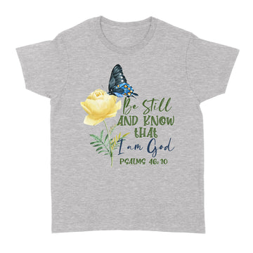 Flower Butterfly Be Still And Know That I Am God  Graphic Tee Shirt - Standard Women's T-shirt