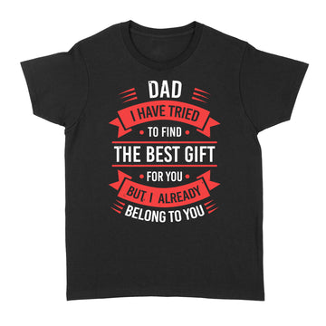 Funny Fathers Day Shirt Dad From Daughter Son Wife For Dad Gifts - Standard Women's T-shirt