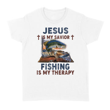 Jesus Is My Savior Fishing Is My Therapy Graphic Tees Shirt - Standard Women's T-shirt
