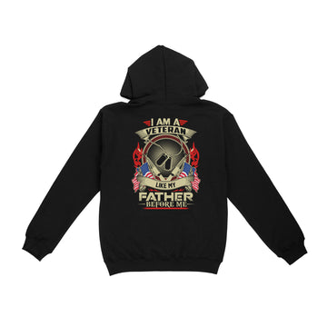 I Am A Veteran Like My Father Before Me Shirt Veteran Gifts Standard Hoodie Print On Back