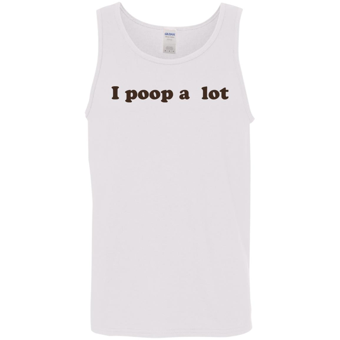 I Poop A Lot T-Shirt Funny Hilarious Pooping Poop Tee Shirt