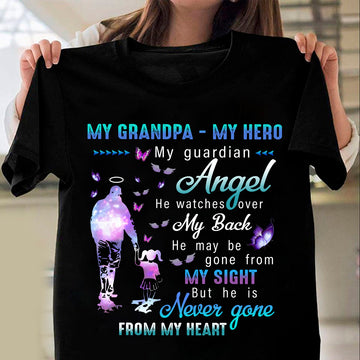 My Grandpa My Hero My Guardian Angel My back My Sight Never Gone From Me Heart Shirt Memorial Gifts - Standard T-Shirt