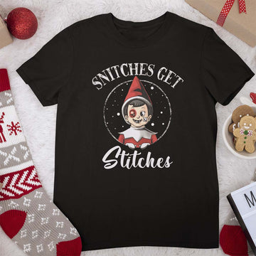 Snitches Get Stitches Funny Christmas Shirt