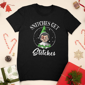 Snitches Get Stitches Funny Christmas T-Shirt