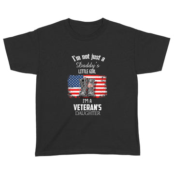 I'm Not Just A Daddy's Little Girl I'm A Veteran's Daughter Shirt Veteran Gift T-Shirt - Standard Youth T-shirt