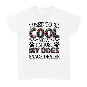 I Used To Be Cool Now I’m Just My Dogs Snack Dealer Flowers Shirt Funny Dog Graphic Tee - Standard Women's T-shirt