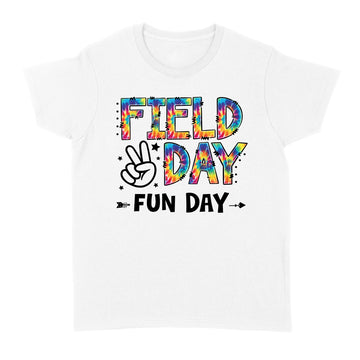 Tie Dye Field Day Fun Day Last Day Of School Teacher Student Shirt - Standard Women's T-shirt