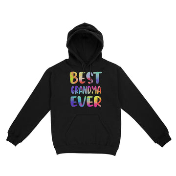 Best Grandma Ever Colorful Funny Mother's Day Shirt - Standard Hoodie