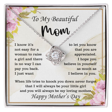 Gift For Mom From Daughter / Son, To My Beautiful Mom Necklace, Unique Mothers Day Gift Ideas, Mother's Day Love Knot Necklace