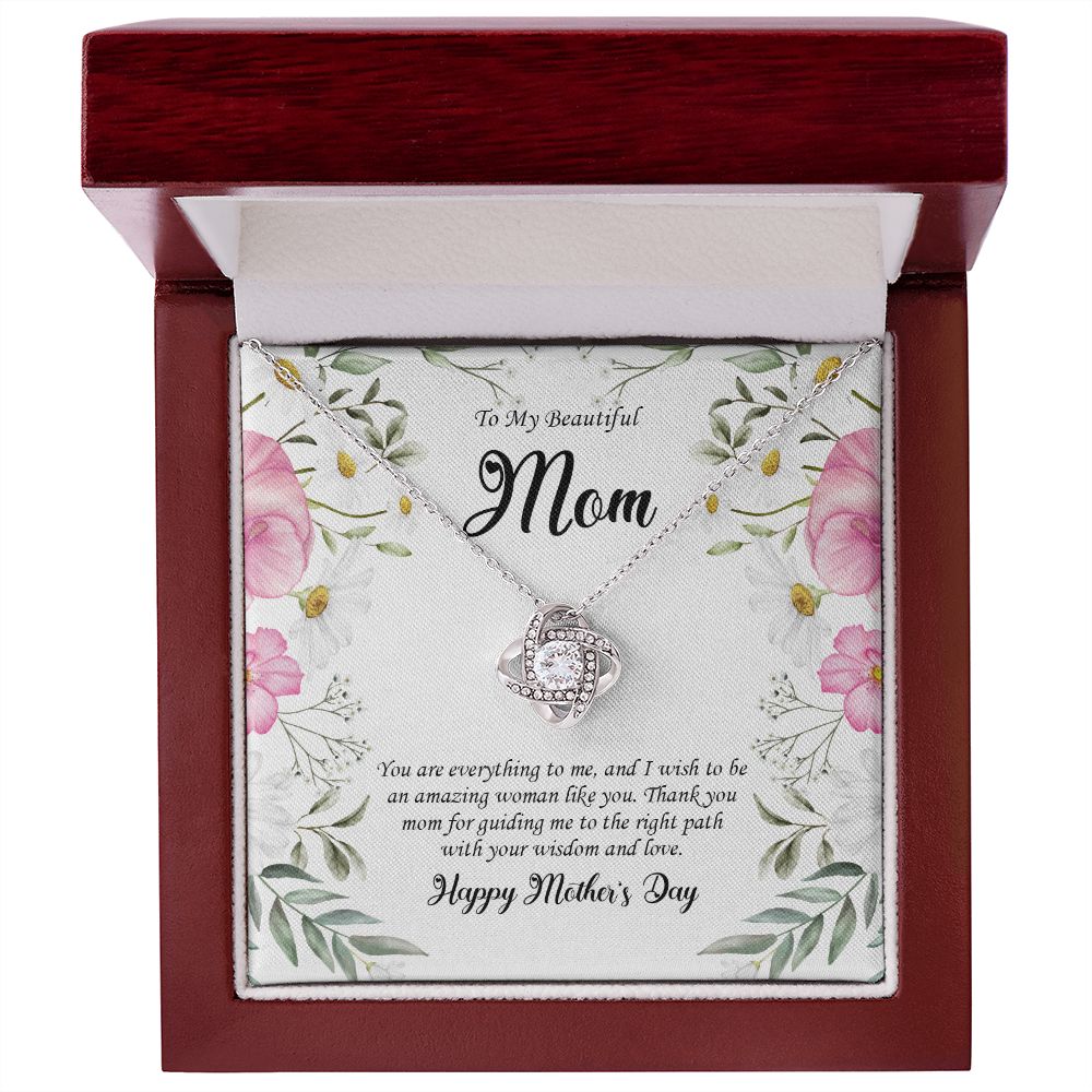 To My Beautiful Mom Love Knot Necklace, You Are Everything To Me - Gifts For Mom Necklace Message Card, Happy Mother's Day Gift