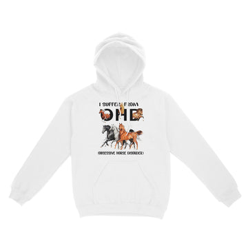 I Suffer From OHD Obsessive Horse Disorder Shirt Funny Horses - Standard Hoodie