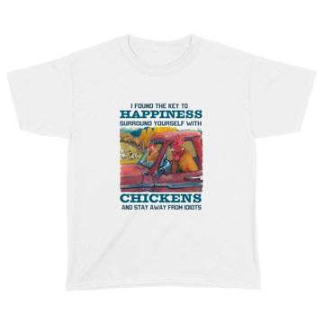 I Found The Key To Happiness Surround Yourself With Chickens And Stay Away From Idiots T-shirt Animals Graphic Shirt, Gift For Animal Lovers - Standard Youth T-shirt