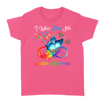 Autism Awareness - I Wear Blue For Autism Awareness Gifts Shirt - Standard Women's T-shirt