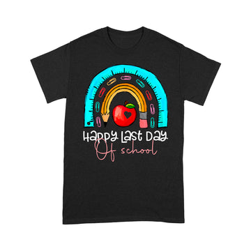 Happy Last Day Of School Teacher Student Graduation Rainbow Shirt - Standard T-Shirt