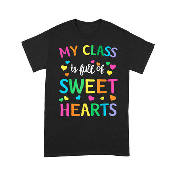 Valentines Day Teacher T-Shirt Love My Sweet Students T-Shirt - Standard T-shirt