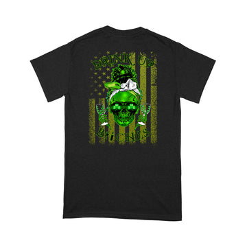 St. Patrick's Day Skull Drink Up Bitches American Flag Shirt - Standard T-shirt