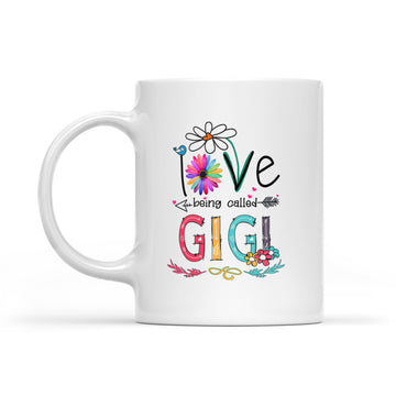 I Love Being Called Gigi Daisy Flower Mug Funny Mother's Day Gifts - White Mug