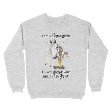 I Am A Simple Woman I Love Horse And Believe In Jesus Graphic Tee Shirt - Standard Crew Neck Sweatshirt