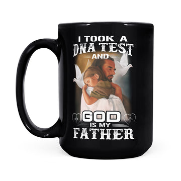 I Took A DNA Test And God Is My Father Mug - Black Mug