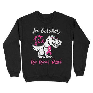 In October We Wear Pink Breast Cancer Awareness Toddler Kids T shirt