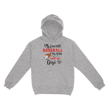 Baseball Gigi Shirt My Favorite Baseball Player Calls Me Gigi T-Shirt - Standard Hoodie