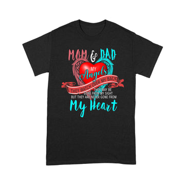 Mom and Dad My Angels They Watch Over My Back My Heart Shirt - Memory Of Parents In Heaven T-Shirt
