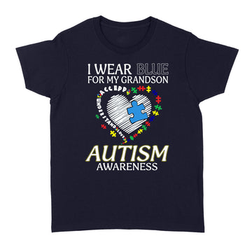 I Wear Blue For My Grandson Autism Awareness Accept Understand Love Shirt - Standard Women's T-shirt
