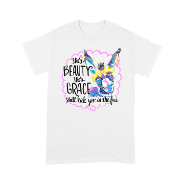 Cow She's Beauty She's Grace She'll Kick You In The Face Funny Shirt - Standard T-Shirt