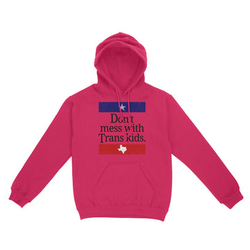 Don't Mess With Trans Kids Texas Protect Trans Kid Vintage Shirt - Standard Hoodie