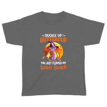 Dragon Buckle Up Buttercup You Just Flipped My Witch Switch Halloween Shirt Halloween Costumes - Standard Youth T-shirt