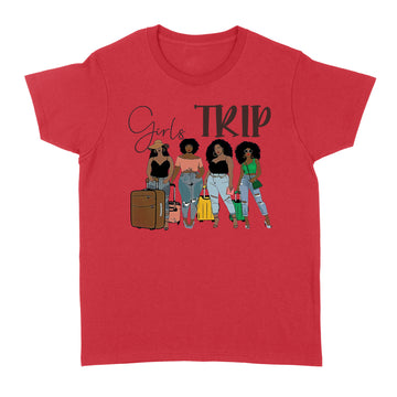 Black Girls Trip Funny Shirt - Standard Women's T-shirt