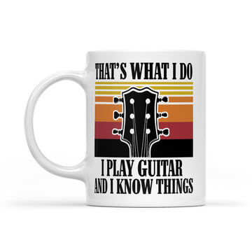 That’s what I do I play guitar and I know things vintage Guitar For Men Gifts Mug - White Mug