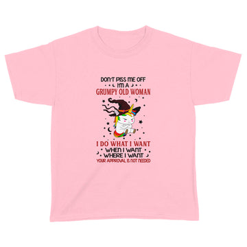 Unicorn Witch Don't Piss Me Off I'm A Grumpy Old Woman I Do What I Want When I Want Where I Want Funny Shirt - Standard Youth T-shirt