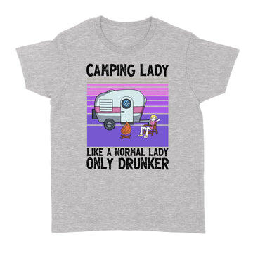 Camping Lady Like A Normal Lady Only Drunker Vintage Shirt Camper Graphic Tee - Standard Women's T-shirt