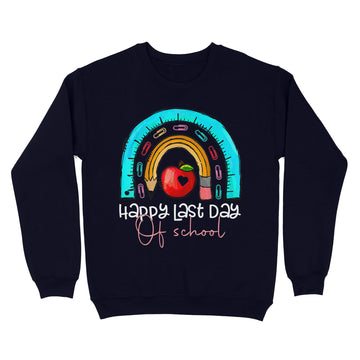 Happy Last Day Of School Teacher Student Graduation Rainbow Shirt - Standard Crew Neck Sweatshirt