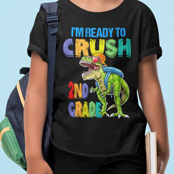 I'm ready to crush 2nd Grade Dinosaur Back To School Shirt - Standard Youth T-shirt