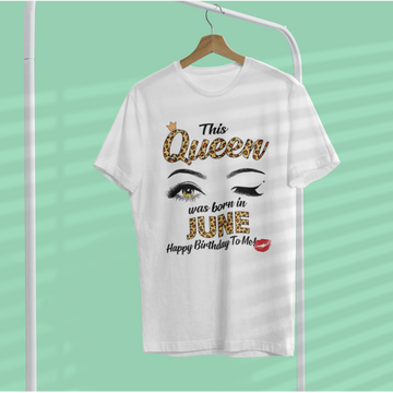 This Queen Was Born In June Funny A Queen Was Born In June Shirt - Standard T-Shirt