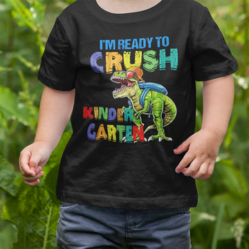 I'm Ready To Crush Kindergarten Dinosaur Funny Shirt Back To School T-Shirt - Standard Youth T-shirt