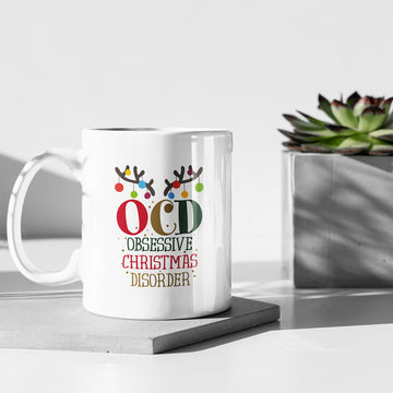 I Have OCD Mug, Obsessive Christmas Disorder Mug, Funny Christmas Mug, Christmas Gift, Obsessive Christmas Disorder Mug