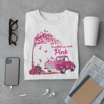 In October We Wear Pink Truck Breast Cancer Awareness Gifts T-Shirt - Standard T-Shirt