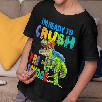 I'm Ready To Crush Preschool Dinosaur Funny Shirt Back To School T-Shirt - Standard Youth T-shirt